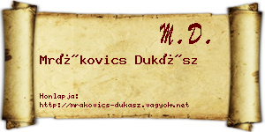 Mrákovics Dukász névjegykártya